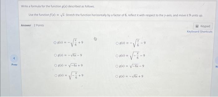 Solved Write a formula for the function g(x) described as | Chegg.com