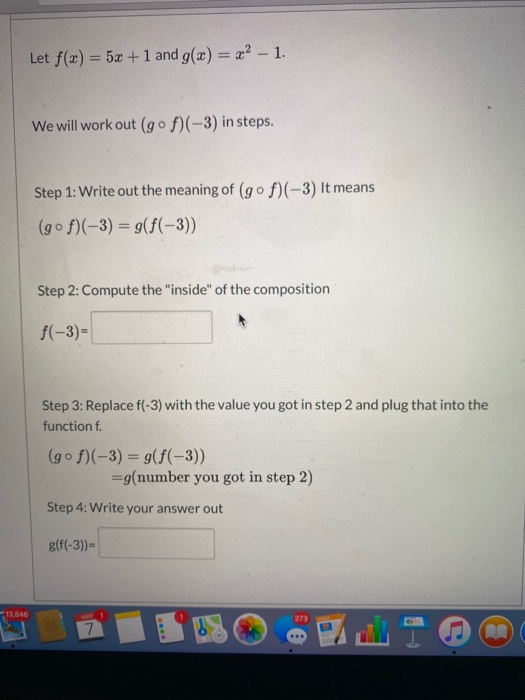 Let F X 5x 1 And G X 22 1 We Will Work Out Chegg Com