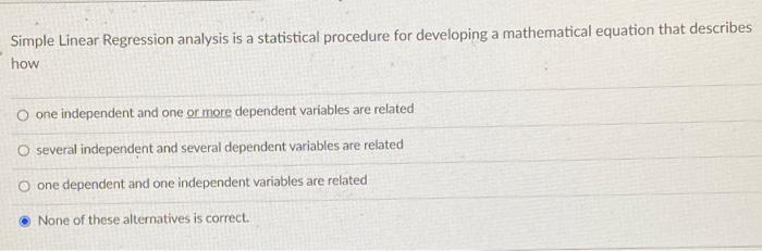 Solved Simple Linear Regression analysis is a statistical | Chegg.com