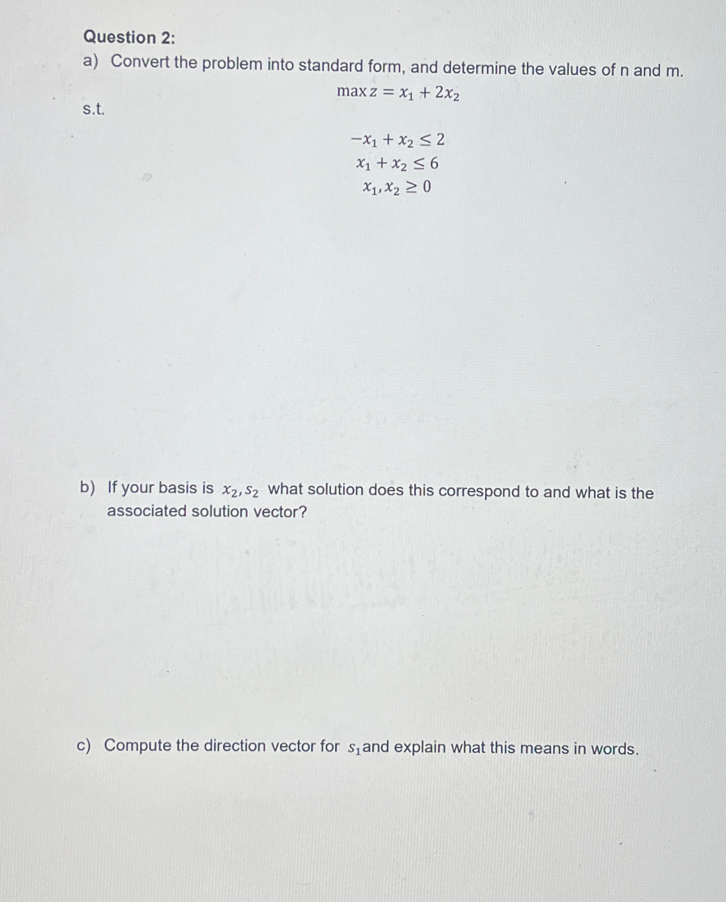 Solved Question 2:a) ﻿Convert the problem into standard | Chegg.com