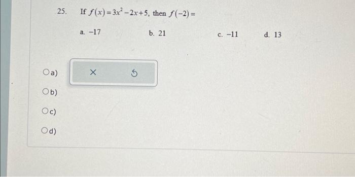 if f x )= 5x 3 4x 2 13x 25