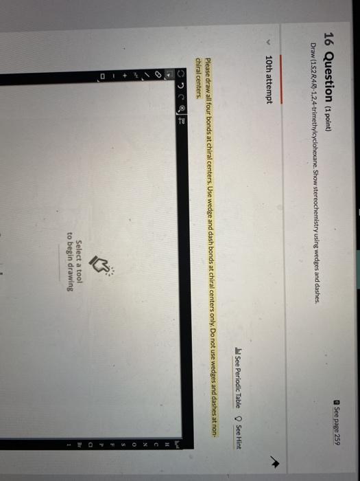 Solved See page 259 16 Question (1 point) Draw | Chegg.com