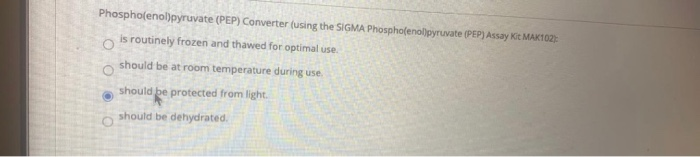 Solved Phosphofenol)pyruvate (PEP) Converter using the SIGMA | Chegg.com