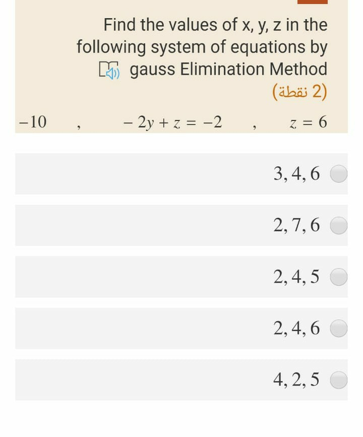 Find The Values Of X Y Z In The Following System Of Chegg Com