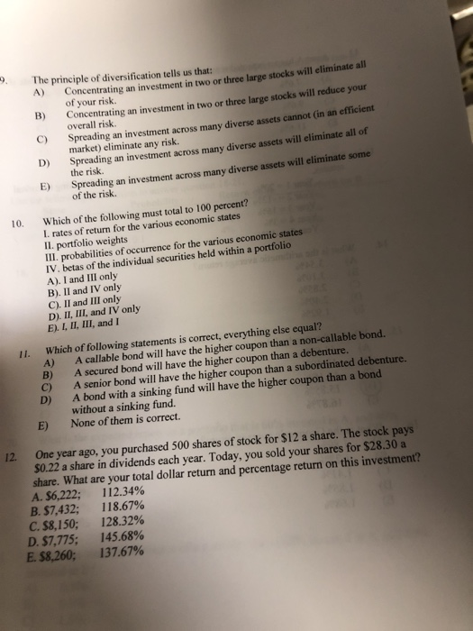 Solved A) The Principle Of Diversification Tells Us That: | Chegg.com