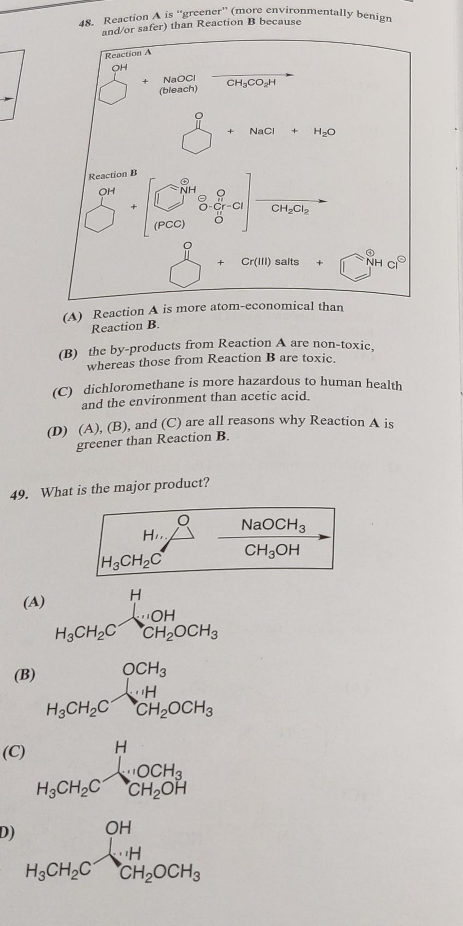 Solved 48. Reaction A Is "greener” (more Environmentally | Chegg.com