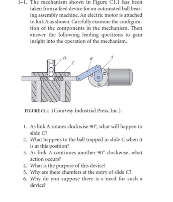 Solved 1-1. The mechanism shown in Figure C1.1 has been | Chegg.com
