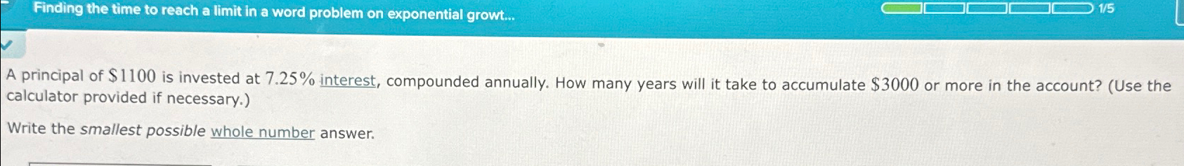 Solved Finding the time to reach a limit in a word problem | Chegg.com