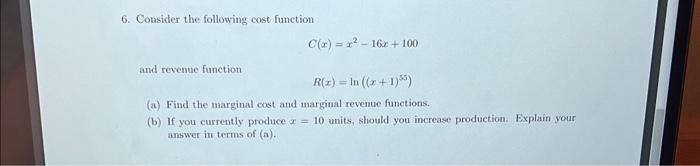 Solved 6. Consider the following cost function | Chegg.com