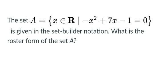 set builder form of x2 x 2 0