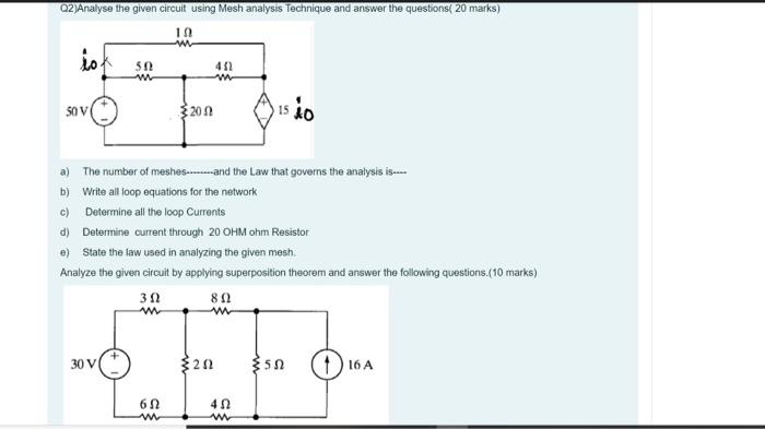 Solved 2)Analyse the given circuit using Mesh analysis | Chegg.com