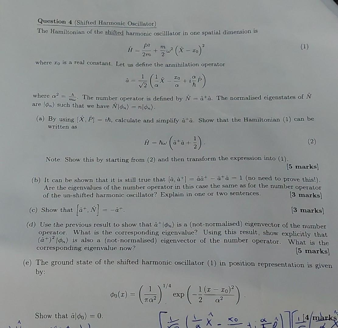 Solved Question 4 (Shifted Harmonic Oscillator) The | Chegg.com