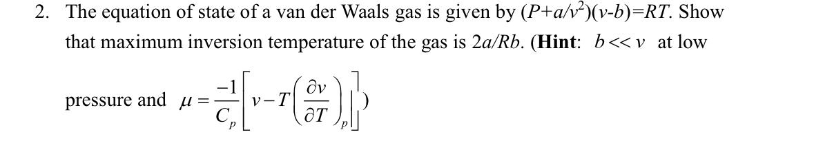 Solved The equation of state of a van der Waals gas is given | Chegg.com