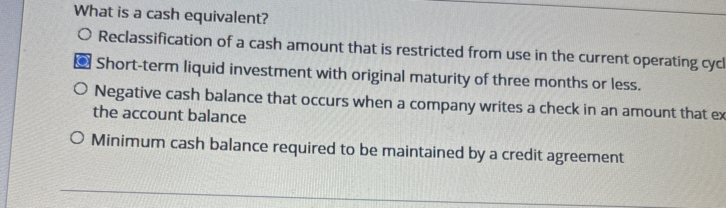 Solved What is a cash equivalent?Reclassification of a cash | Chegg.com