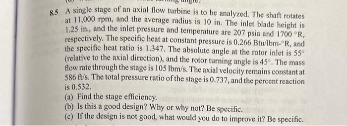 Solved 8.5 A single stage of an axial flow turbine is to be | Chegg.com