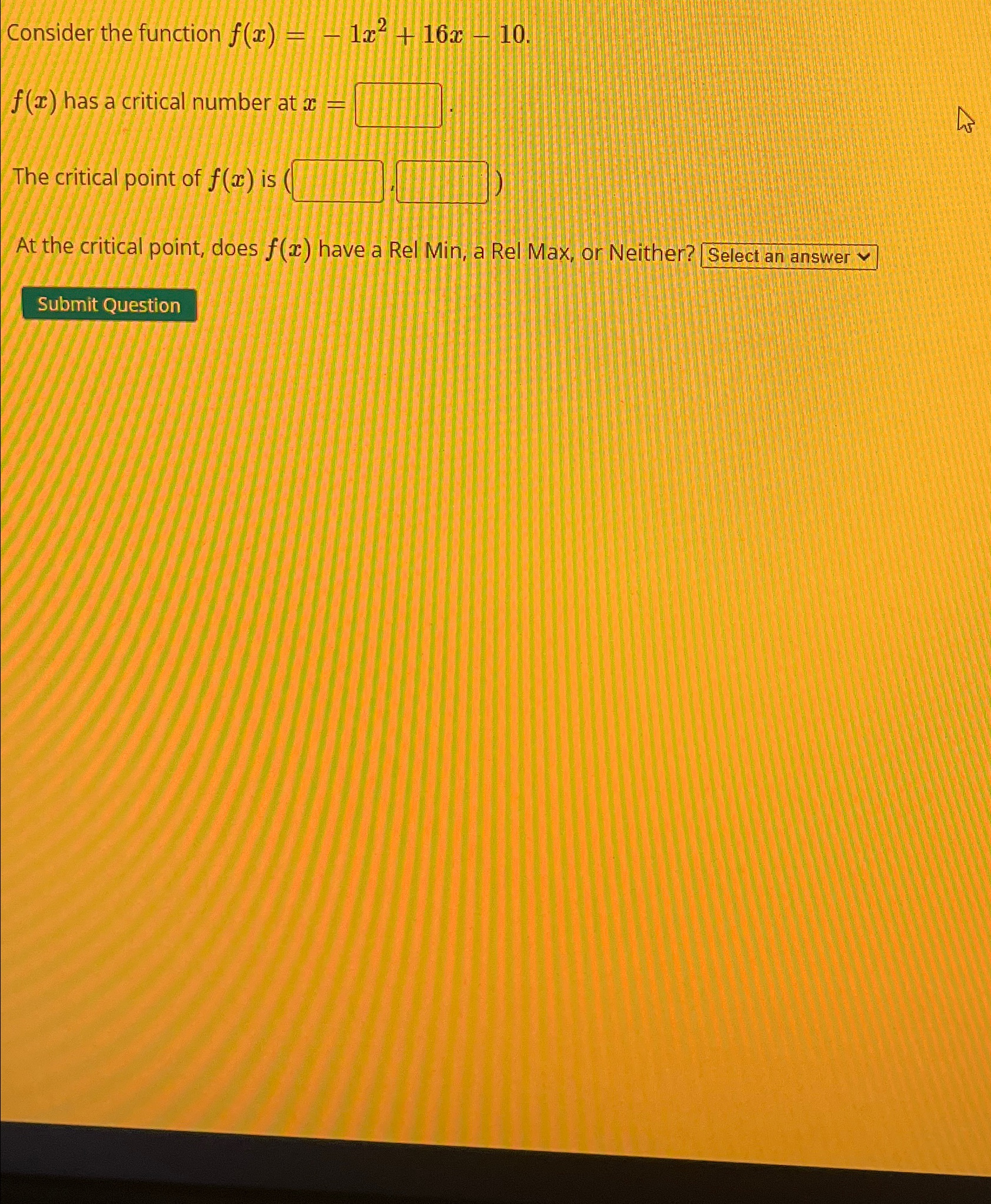 Solved Consider the function f(x)=-1x2+16x-10.f(x) ﻿has a | Chegg.com