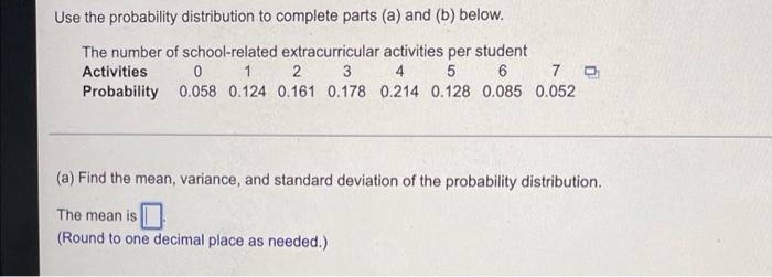 Solved Use the probability distribution to complete parts | Chegg.com
