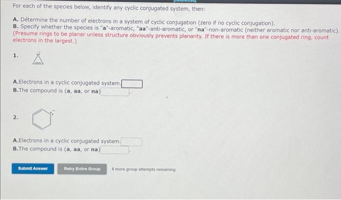 Solved For each of the species below, identify any cyclic | Chegg.com