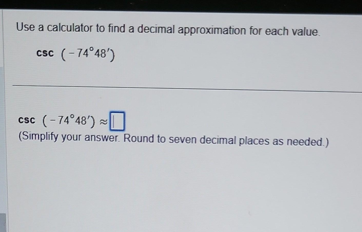 Solved Use a calculator to find a decimal approximation for | Chegg.com