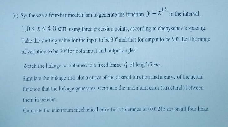 Solved (a) ﻿Synthesize a four-bar mechanism to generate the | Chegg.com