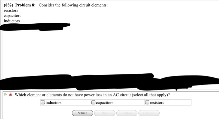 Solved (8%) Problem 8: Consider the following circuit | Chegg.com