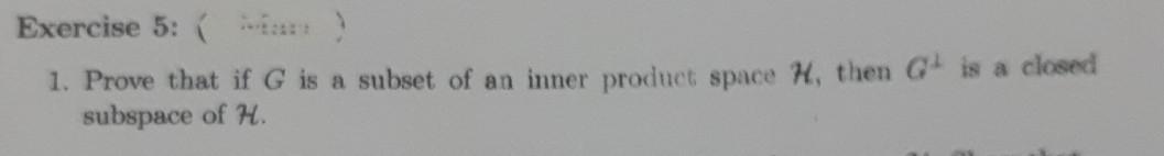 Solved Functional Analysis(inner product and orthogonal) | Chegg.com
