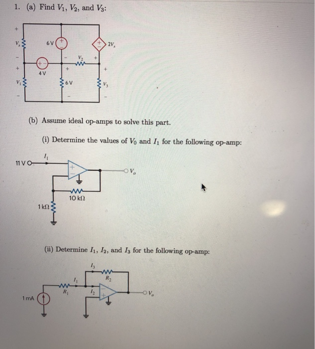 Solved 1. (a) Find V1, V2, And V3: (b) Assume Ideal Op-amps | Chegg.com