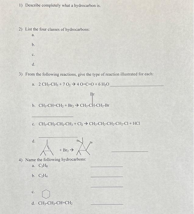 Solved 1 Describe completely what a hydrocarbon is. 2 List