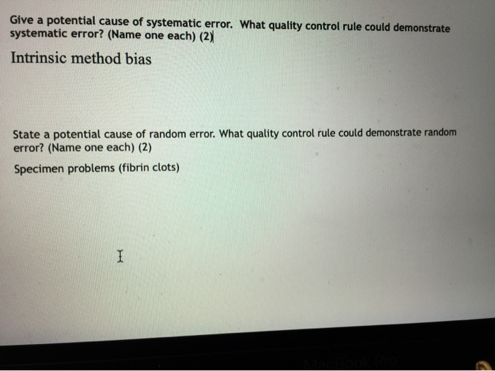 Solved Give a potential cause of systematic error. What | Chegg.com