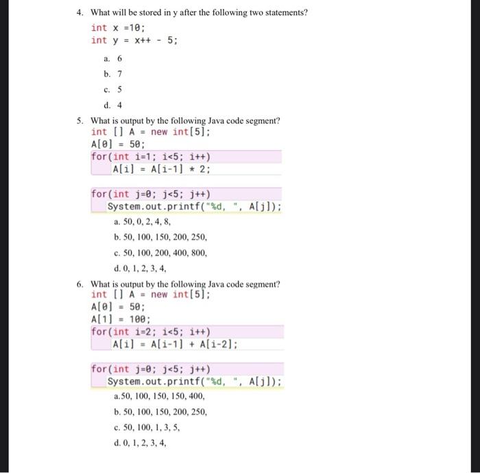 4 What Will Be Stored In Y After The Following Two Chegg Com