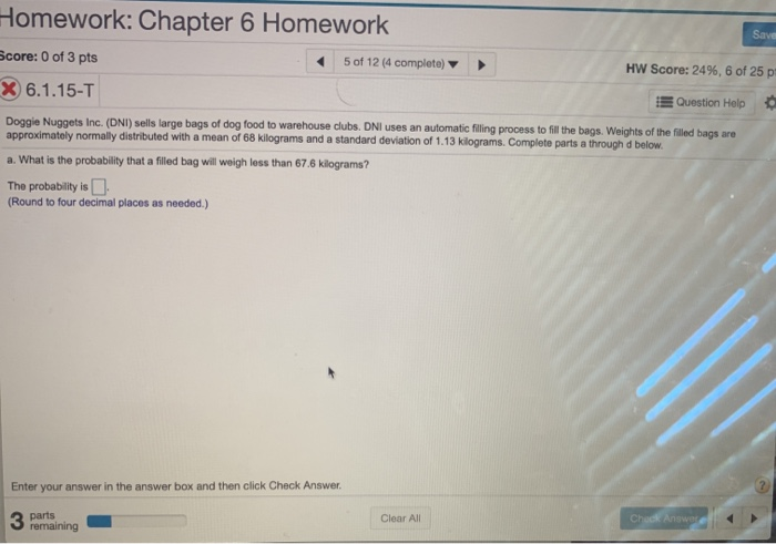 Solved Homework: Chapter 6 Homework Save Score: 0 Of 3 Pts 5 | Chegg.com