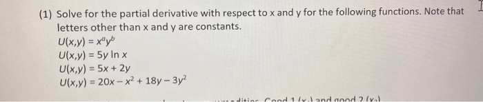 Solved (1) Solve for the partial derivative with respect to | Chegg.com