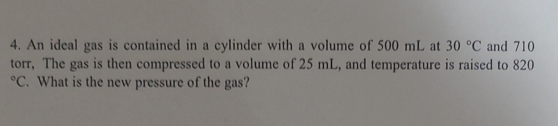 Solved 4. An ideal gas is contained in a cylinder with a | Chegg.com