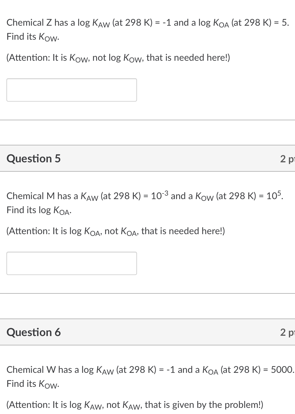 Solved Question 4: Chemical Z has a at 298K ﻿and a at | Chegg.com