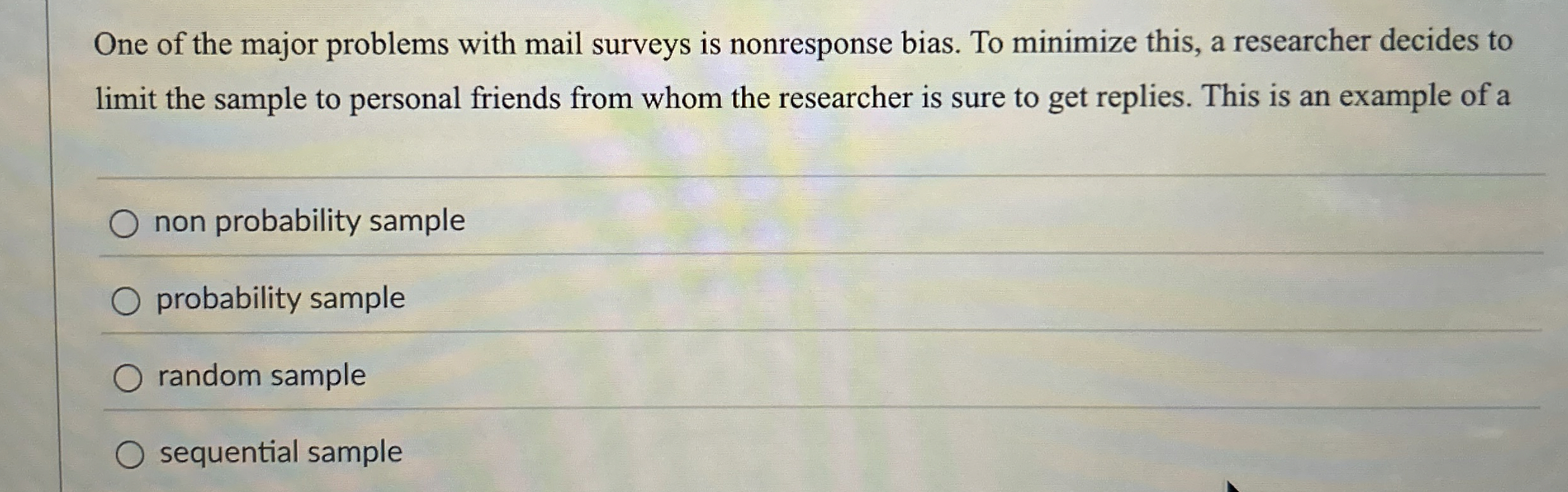 [Solved] One of the major problems with mail surveys is non
