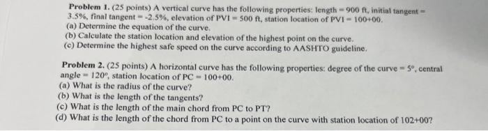 Solved Problem 1. (25 points) A vertical curve has the | Chegg.com