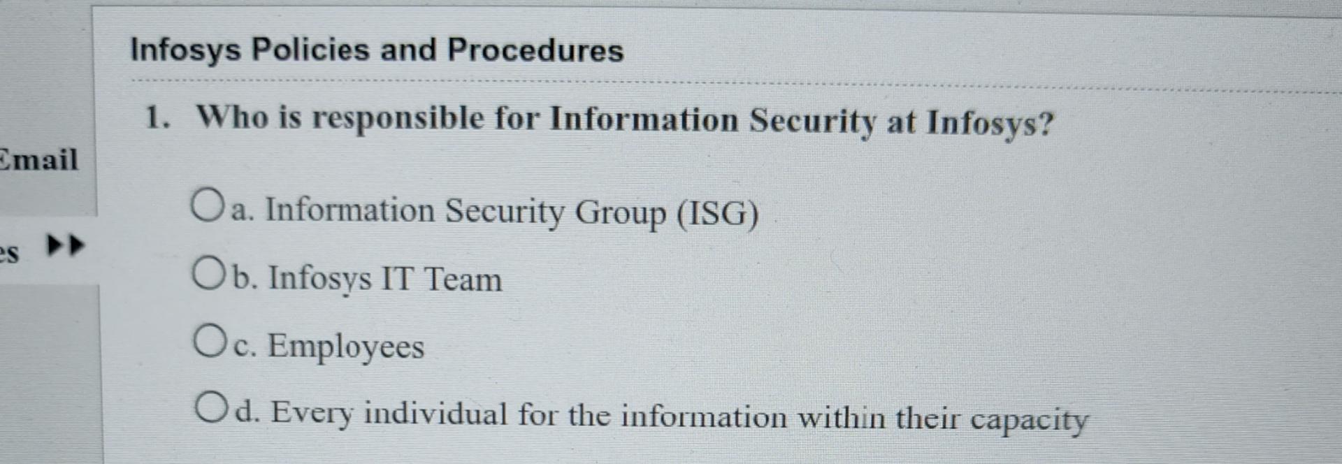 Solved Infosys Policies and ProceduresWho is responsible for | Chegg.com
