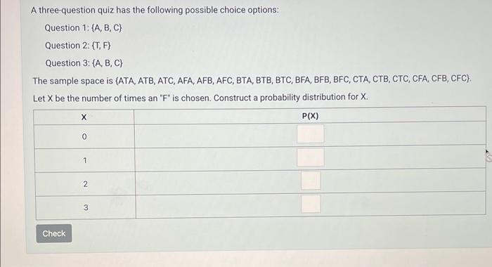 Solved A three-question quiz has the following possible | Chegg.com