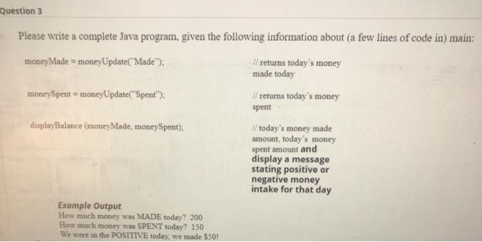 Solved Question 3 Please write a complete Java program, | Chegg.com