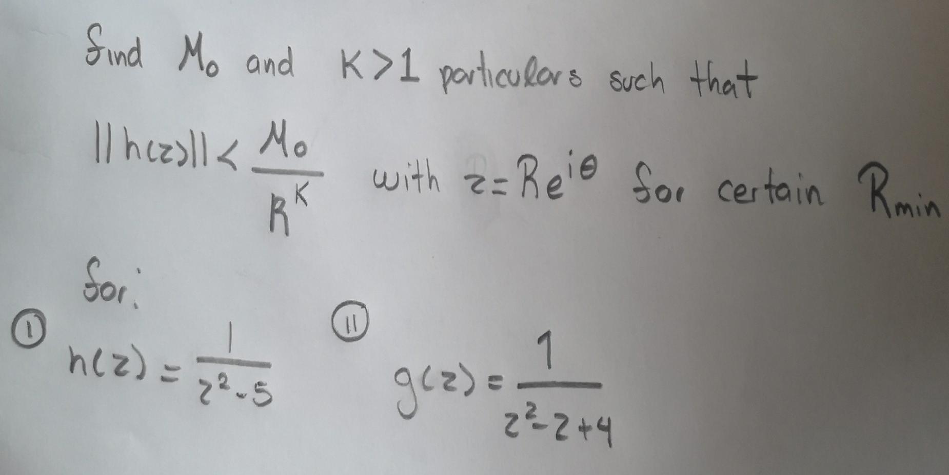 Solved find Mo and K> 1 particulars such that Ilhczylk Mo Rk | Chegg.com