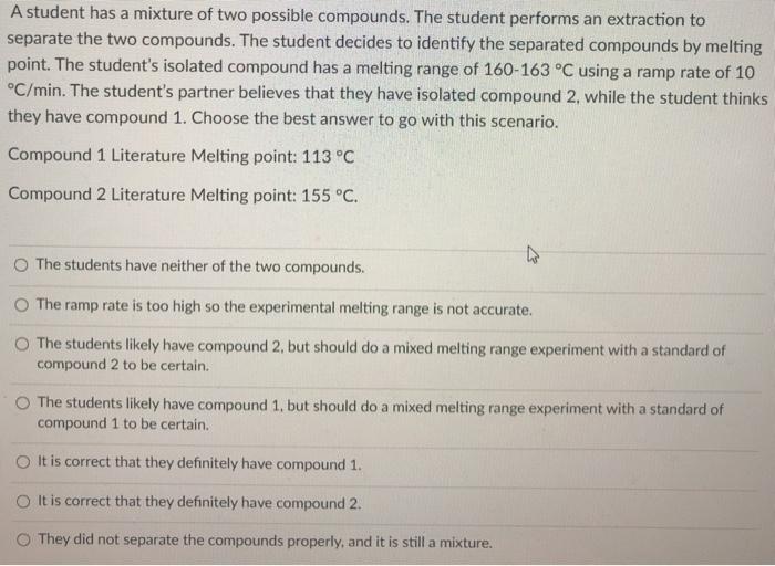 solved-a-student-has-a-mixture-of-two-possible-compounds-chegg