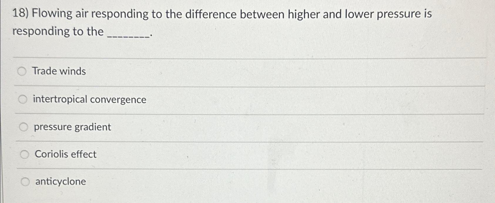 Solved Flowing air responding to the difference between