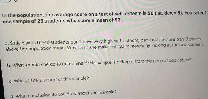 Solved In The Population The Average Score On A Test Of Chegg