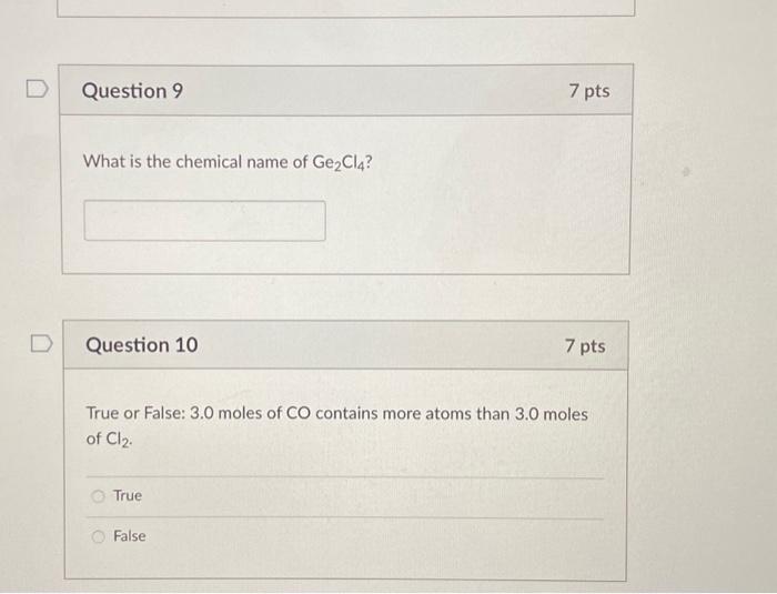 Solved What Is The Chemical Name Of Ge2Cl4 Question 10 Chegg Com   Image