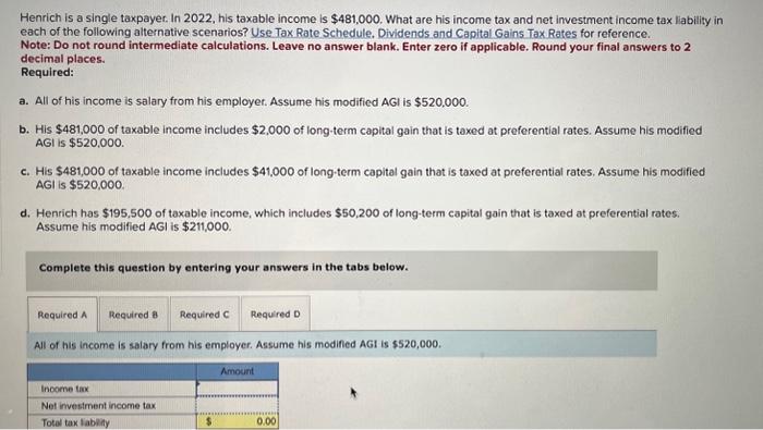 Solved find income tax and net investment income tax for all | Chegg.com
