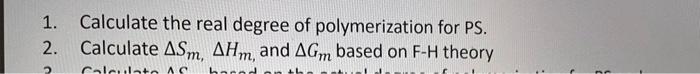 Solved Please answer POLYMER engineering problem if you know | Chegg.com