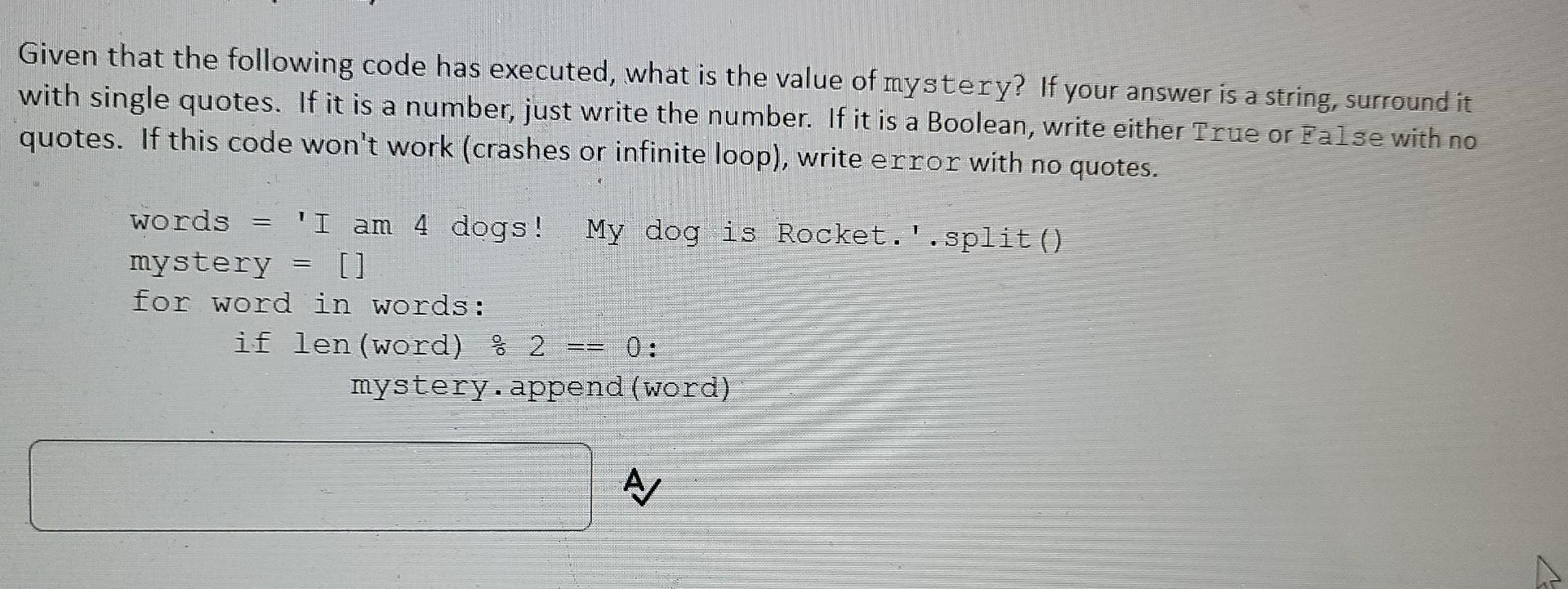 Solved Given that the following code has executed, what is | Chegg.com