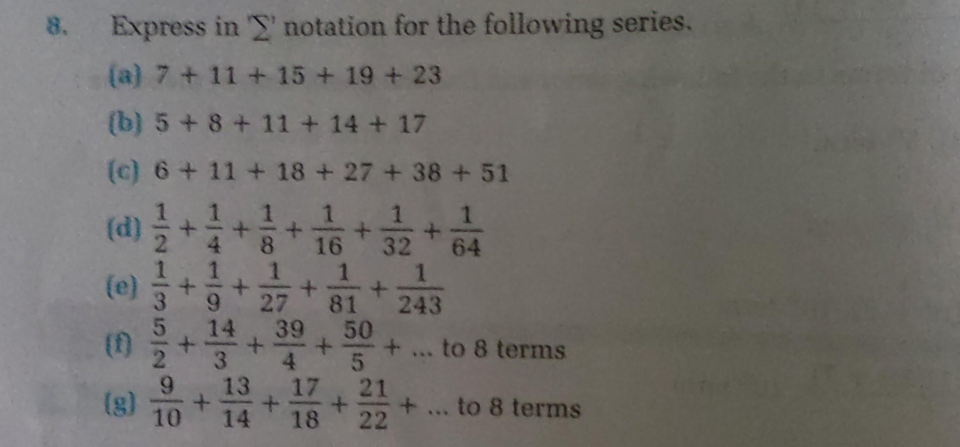 Solved Express in ' \\( \\Sigma \\) ' notation for the | Chegg.com