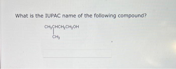 What is the IUPAC name of the following compound?