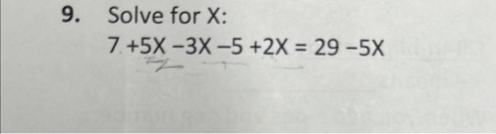 5x-7 -14 3x - 4x   5 29 2x